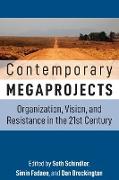 Contemporary Megaprojects