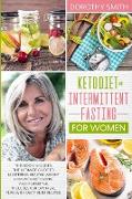 Keto Diet and Intermittent Fasting for Women