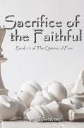 Sacrifice of the Faithful: Book 11 of The Quietus of Fate