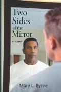 Two Sides of the Mirror