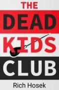 The Dead Kids Club