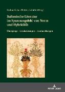 Italienische Literatur im Spannungsfeld von Norm und Hybridität