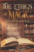 The Ethics Of Magic: A Haunted Law Firm Novel