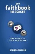 My Faithbook Messages: Devotions to Like and Share