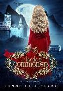 Of Lords and Commoners: Book 1
