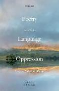 Poetry and the Language of Oppression