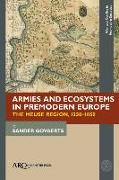 Armies and Ecosystems in Premodern Europe