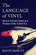 The Language of Vinyl