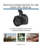 Photographer's Guide to the Sony DSC-RX10 III