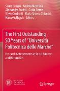 The First Outstanding 50 Years of ¿Università Politecnica delle Marche¿
