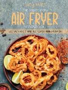 The Super Easy Air Fryer Cookbook