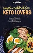 Simple Cookbook For Keto Lovers
