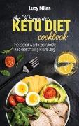 The 30-Minute Keto Diet Cookbook