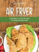 Air Fryer Over 200 Best Recipes
