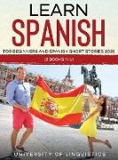 Learn Spanish For Beginners AND Spanish Short Stories 2021