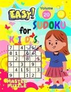 Easy Sudoku for Kids - The Super Sudoku Puzzle Book Volume 20