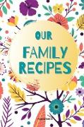 Our Family Recipes