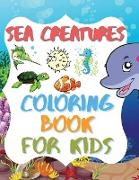 Sea Creatures - Coloring Book For Kids