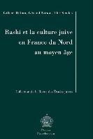 Rashi Et La Culture Juive En France Du Nord Au Moyen Age