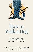 How to Walk a Dog