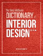 The Fairchild Books Dictionary of Interior Design