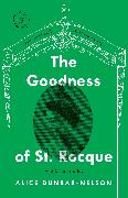 The Goodness of St. Rocque