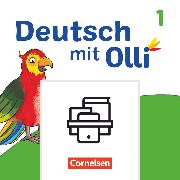 Deutsch mit Olli, Erstlesen - Ausgabe 2021, 1. Schuljahr, Flexi-Sparpaket Start und Leicht / Basis in Grundschrift, 10 Arbeitshefte Start und 10 Arbeitshefte Leicht / Basis, Mit zwei Arbeitsheften Basis / Plus als Zugabe