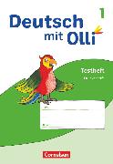 Deutsch mit Olli, Erstlesen - Ausgabe 2021, 1. Schuljahr, Testheft in Druckschrift, 10 Stück im Paket