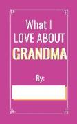 What I love About Grandma