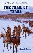The Trail of Tears (Hardback)