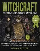 Witchcraft For Beginners, Tarot and Astrology