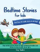 Bedtime stories for kids -Short fairy tales bundle collection for 365 days!: Sleep meditation stories, fables and classic adventures for toddlers and