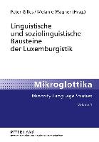 Linguistische und soziolinguistische Bausteine der Luxemburgistik