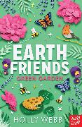 Earth Friends: Green Garden