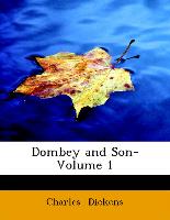 Dombey and Son- Volume 1