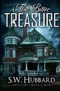 This Bitter Treasure: a romantic thriller