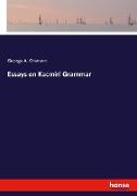 Essays on Kacmiri Grammar