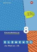 Elemente der Mathematik Klassenarbeitstrainer 8. Ausgabe für das G9 in Nordrhein-Westfalen