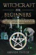 WITCHCRAFT FOR BEGINNERS