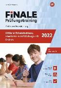 FiNALE - Prüfungstraining Mittlerer Schulabschluss, Fachoberschulreife, Erweiterte Berufsbildungsreife Berlin und Brandenburg. Englisch 2022