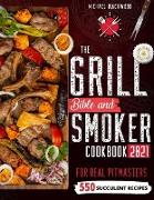 The Grill Bible 2021