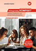 Prüfungsvorbereitung Prüfungstraining KOMPAKT - Kaufmann/Kauffrau für Groß- und Außenhandelsmanagement