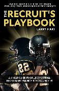 The Recruit's Playbook