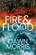 Fire & Flood