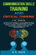 COMMUNICATION SKILLS TRAINING AND CRITICAL THINKING 2 IN 1 Bundle