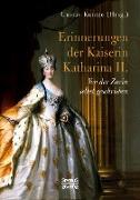 Erinnerungen der Kaiserin Katharina II