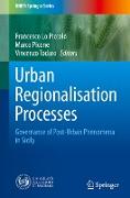 Urban Regionalisation Processes