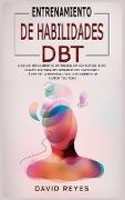 ENTRENAMIENTO DE HABILIDADES DBT