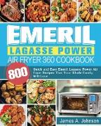 Emeril Lagasse Power Air Fryer 360 Cookbook