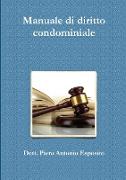 Manuale di diritto condominiale